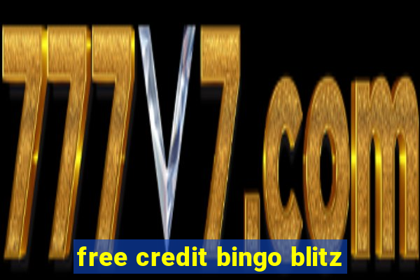 free credit bingo blitz