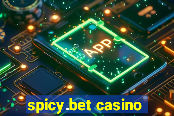 spicy.bet casino