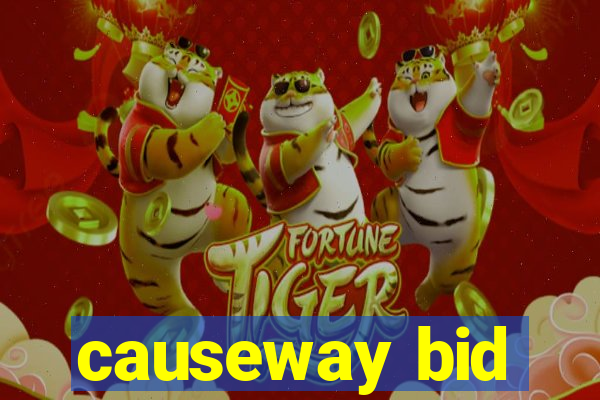 causeway bid