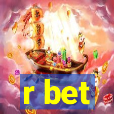 r bet