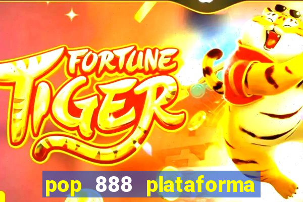 pop 888 plataforma de jogos