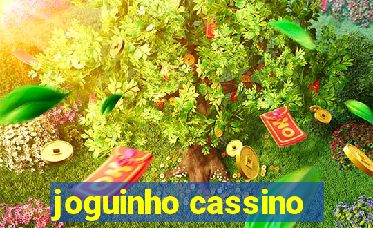 joguinho cassino