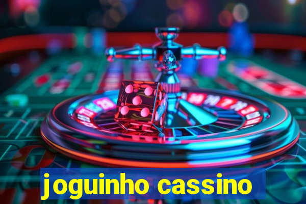 joguinho cassino