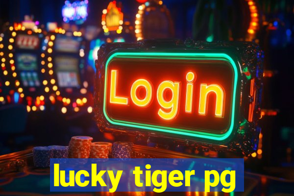 lucky tiger pg