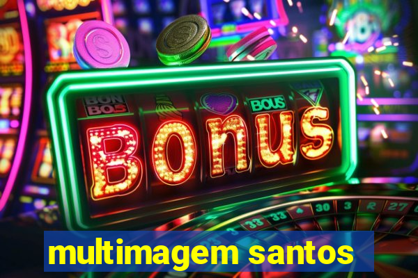 multimagem santos