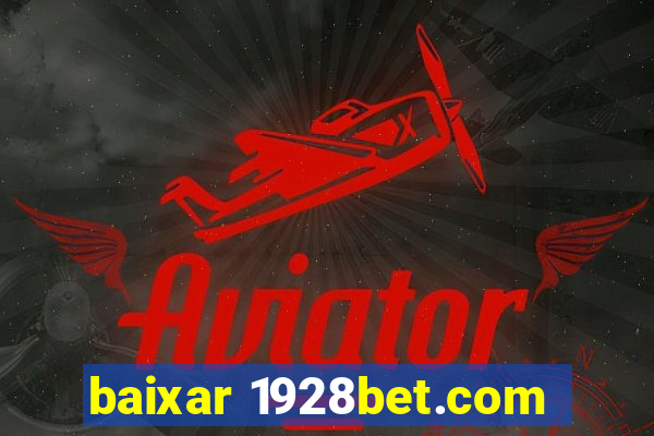 baixar 1928bet.com