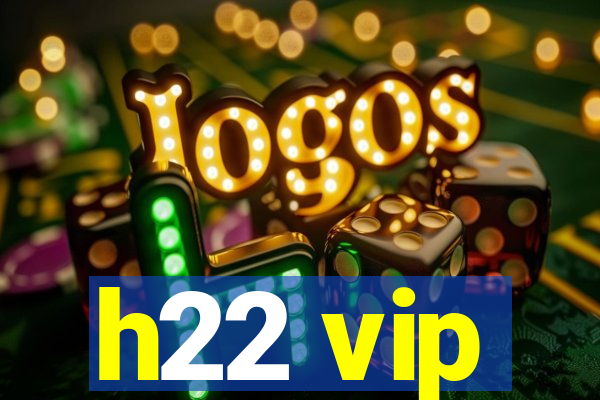 h22 vip