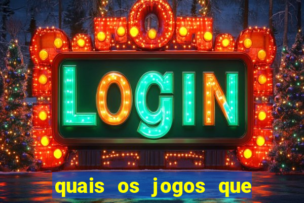 quais os jogos que realmente pagam