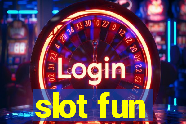 slot fun