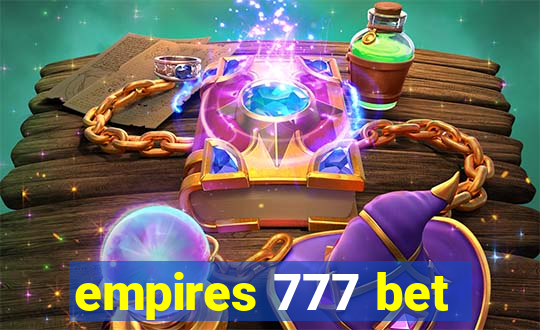 empires 777 bet