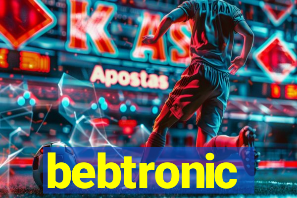 bebtronic