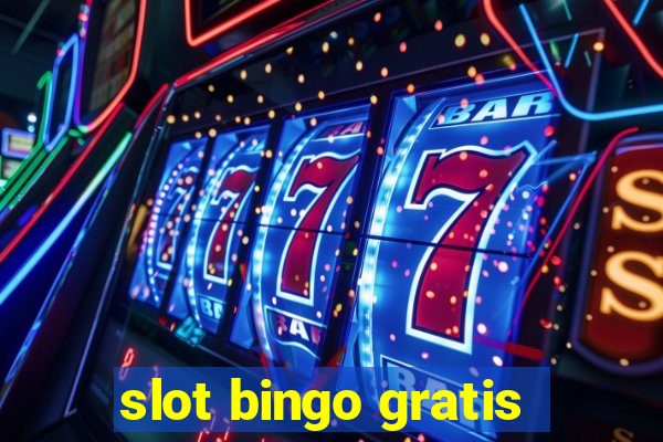 slot bingo gratis