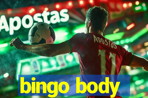 bingo body