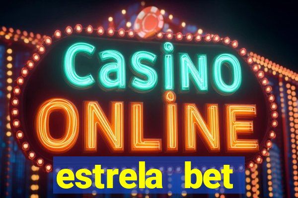 estrela bet aplicativo download