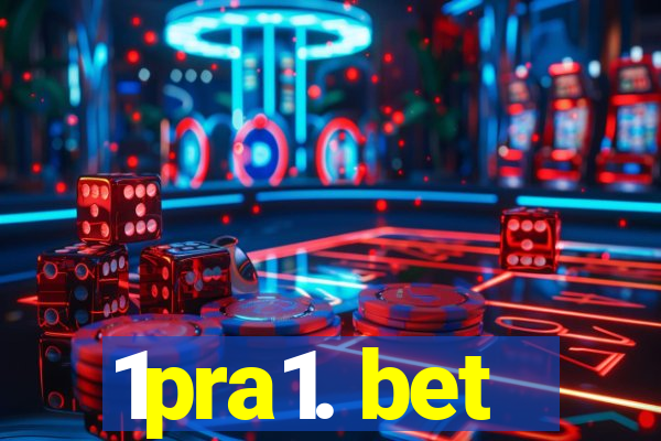 1pra1. bet