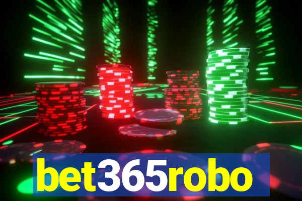 bet365robo