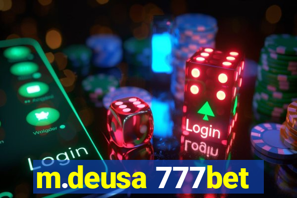 m.deusa 777bet