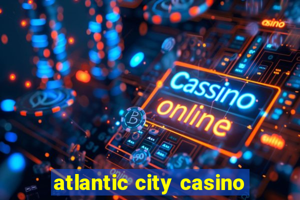 atlantic city casino