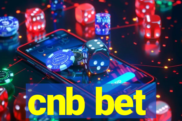 cnb bet