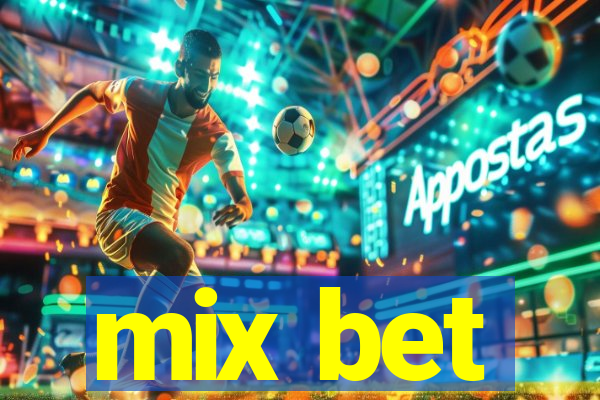 mix bet