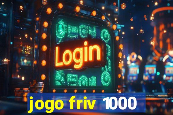 jogo friv 1000