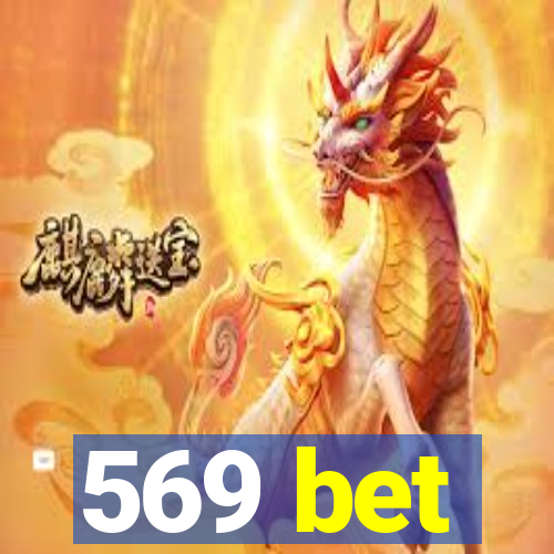 569 bet