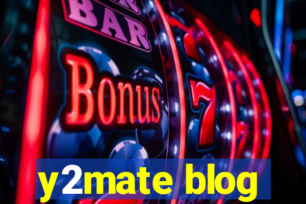 y2mate blog