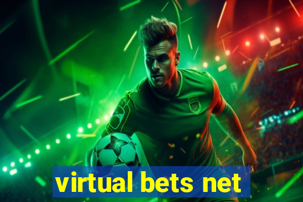 virtual bets net