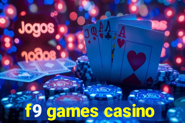 f9 games casino