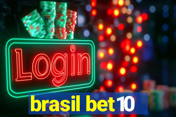 brasil bet10