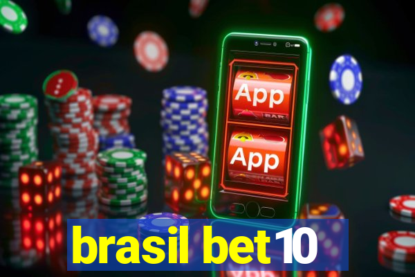 brasil bet10