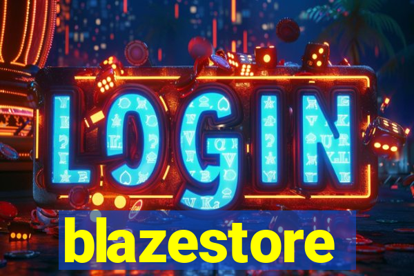 blazestore