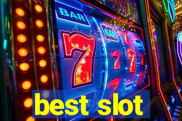 best slot