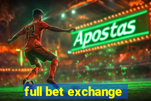 full bet exchange