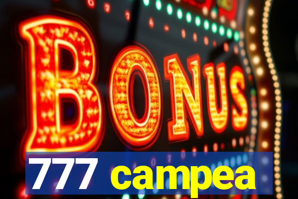 777 campea