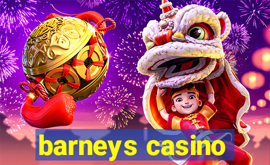 barneys casino