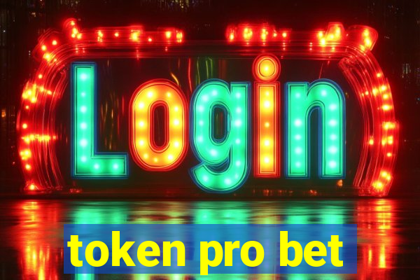 token pro bet