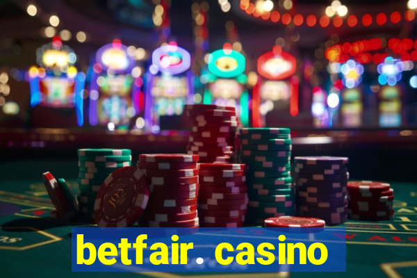 betfair. casino