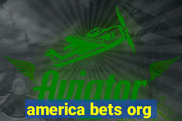 america bets org