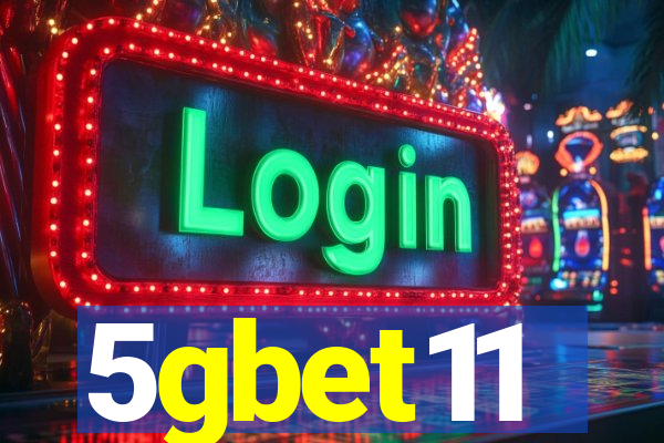 5gbet11