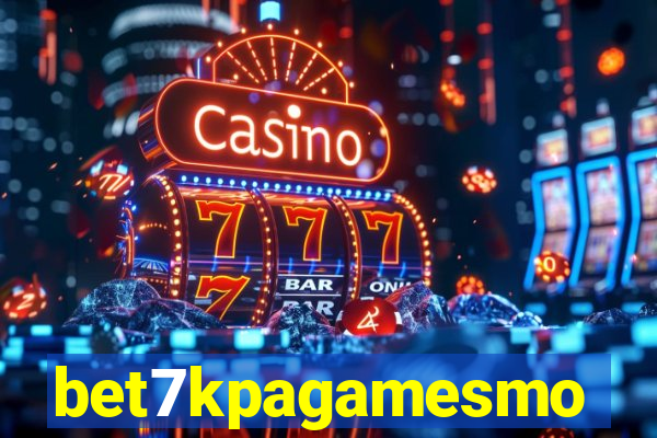 bet7kpagamesmo