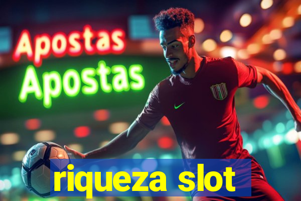 riqueza slot