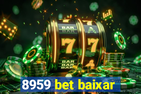 8959 bet baixar