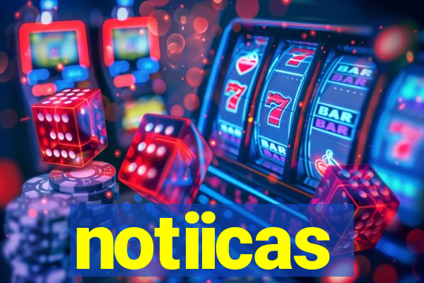 notiicas