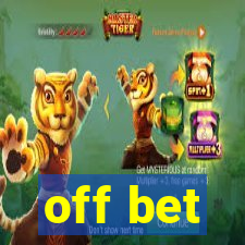 off bet