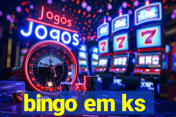 bingo em ks