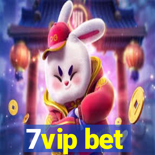 7vip bet