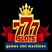 games slot machines