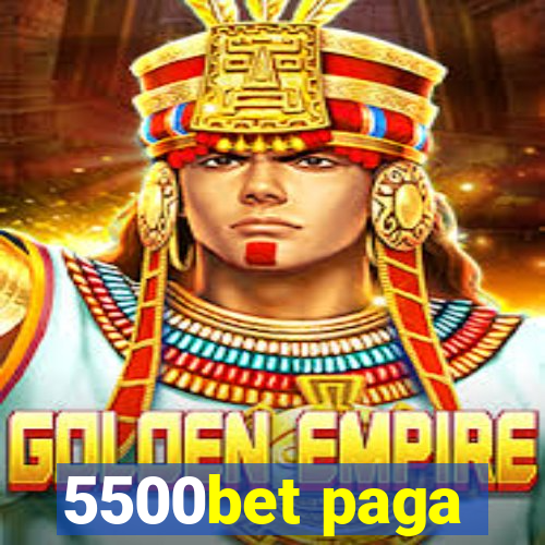 5500bet paga