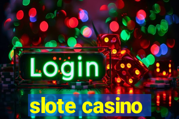 slote casino